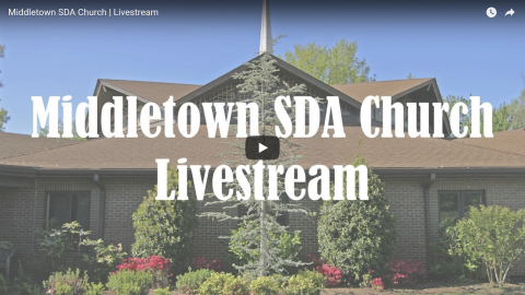 Middletown SDA Church | Livestream